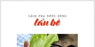 Cách pha chế nước dùng lẩu bò tuyệt ngon 