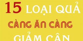 15 loại quả càng ăn càng giảm cân