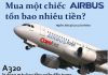 Bao tiền một "con" Airbus?