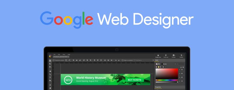 Google Web Designer phát hành phiên bản 3.0 - Công cụ thiết kế quảng cáo từ Google