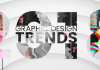 Dự đoán xu hướng thiết kế nổi bật trong năm 2018 Phần 1: Hiệu ứng